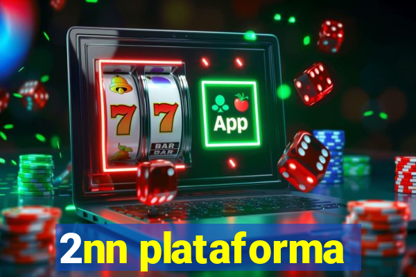 2nn plataforma